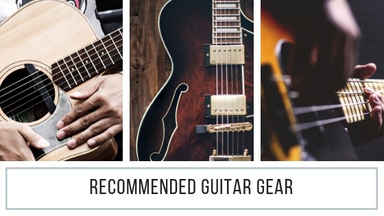 Recommended Guitar Gear Recommended Guitar Gear